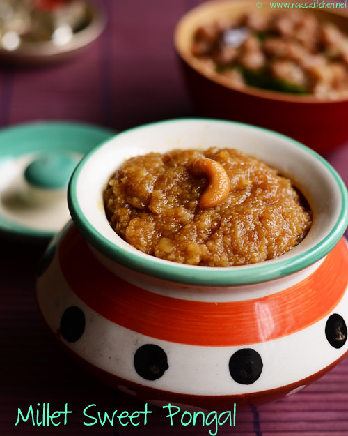 Millet sweet pongal (Kuthiraivali sakkarai pongal) - Raks Kitchen