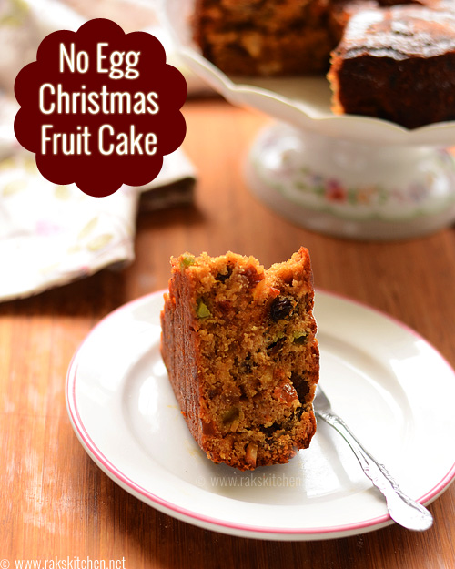 Eggless fruit cake recipe, Christmas cake recipe - Raks Kitchen